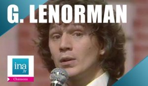 Gérard Lenorman "Si j'étais président" (live officiel) - Archive INA
