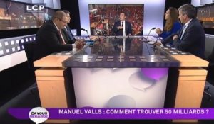 Ça Vous Regarde - Le débat : Manuel Valls : comment trouver 50 milliards ?