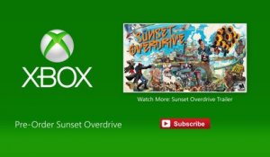 Sunset Overdrive - Publicité E3 Xbox One