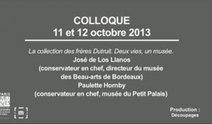 Colloque "Choisir Paris" : La collection des frères Dutuit. Deux vies, un musée - José de Los Llanos & Paulette Hombry