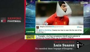Zap'Mondial : «Luis Suarez c'est le même caractère que Zidane»