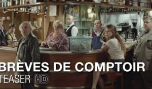 Brèves de comptoir - Teaser