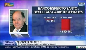Banco Espirito Santo: De nouvelles procédures européennes pour la sauvegarde de la banque, Georges Pauget, dans GMB – 06/08