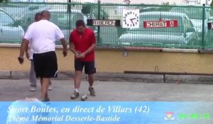 Demi-finales, 29ème Mémorial Desserle-Bastide, Sport Boules, Villars 2014