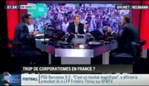 Brunet & Neumann : Y-a-t-il trop de corporatisme en France ? – 01/10