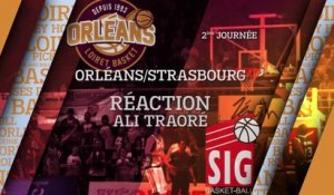 Réaction d'Ali Traoré - J02 - Orléans reçoit Strasbourg