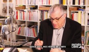 Serge July, mes héros de l’info