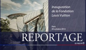 [REPORTAGE] Inauguration de la Fondation Louis Vuitton
