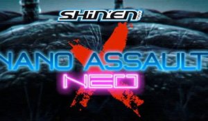 Nano Assault Neo-X - Trailer