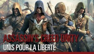 Assassin's Creed Unity - Notre Révolution [FR]