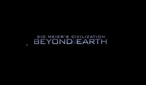 Sid Meier's Civilization : Beyond Earth - Les 20 premières minutes - Gamelove