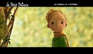 Le Petit Prince - Bande annonce 1 - VF