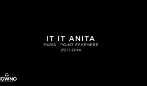 IT IT ANITA - Mind Your Head #13 - Live in Paris