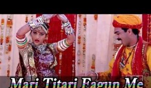 Mhari Titri Rajasthani Latest HD Video Songs - Holi Dance Songs on New Fagan Geet