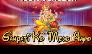 Ganeshji Bhajan 2014 | Ganpati Ko Melo Aayo | Rajasthani Desi Bhajan | Rajasthani Audio Songs