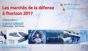 Damien Festor, Xerfi Canal Les marchés de la défense à l'horizon 2017