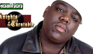 Knights of the Turntable #22: R.I.P Biggie