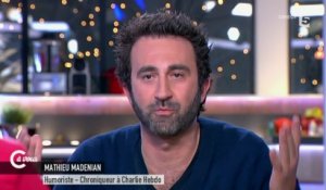 Mathieu Madenian, ce qui a changé depuis Charlie - C à vous - 16/03/2015
