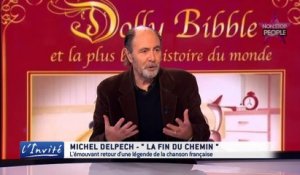 Michel Delpech - malgré son cancer, il veut vivre et profiter : "Je n'ai jamais été aussi apaisé"