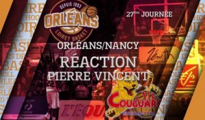 Réaction de Pierre Vincent - J27 - Orléans reçoit Nancy