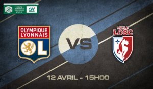 Dimanche 12 avril à 15h00 -Olympique Lyonnais- Lille LOSC - Coupe Gambardella 1/4 de finale