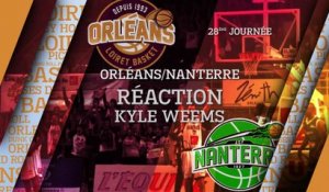 Réaction de Kyle Weems - J28 - Orléans reçoit Nanterre