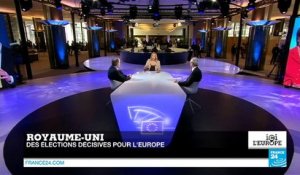 Royaume-Uni : des élections décisives pour l'Europe