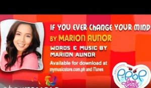 Marion - If You Ever Change Your Mind (Official Lyric Video)