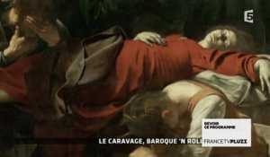 Le Caravage, baroque'n roll