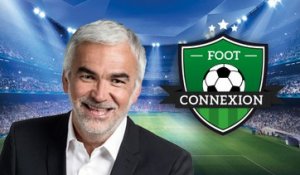 Foot Connexion #19 : tout sur les 1/2 finales retour !