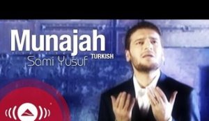 Sami Yusuf - Munajat (Turkish) | Official Music Video