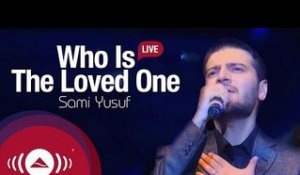 Sami Yusuf - Who Is The Loved One | Live At Wembley Arena