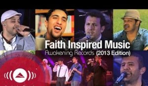 Awakening Records - Faith Inspired Music | 2013 Edition