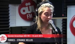 Torres - Strange hellos - Session acoustique OÜI FM