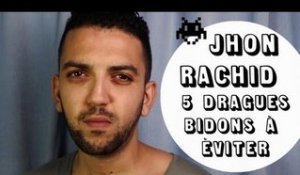 Jhon Rachid - 5 dragues bidons à éviter ("J'ai demandé à un grand")