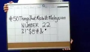 hitz Sabah: #50ThingsThatMakeUsMalaysian Number 22 - %!^$@#&*