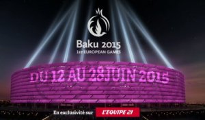 Jeux Européens - Bakou 2015 : teaser