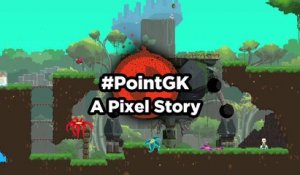 A Pixel Story - Point GK : la plate-forme au pays des gros pixels