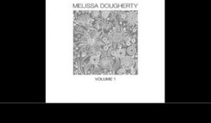 Melissa Dougherty "Luciano's Eyes" - From The Album "Volume 1"