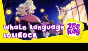 Whale Language | LoliRock | ZeeKay