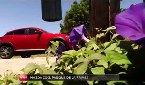 Essai : Mazda CX-3 (Emission Turbo du 14/06/2015)