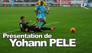 Présentation de Yohann Pelé
