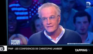 TPMP - Christophe Lambert : ses confidences sur son passé