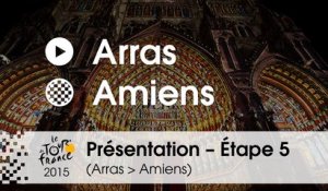 Présentation - Etape 5 (Arras > Amiens) : par Eddy Seigneur – Directeur sportif IAM Cycling