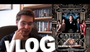Vlog - Gatsby le Magnifique - Partie 1