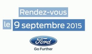 Ford France compte nous surprendre le 9 septembre