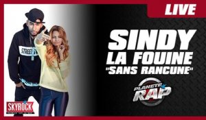Sindy feat La Fouine "Sans Rancune" en live dans Planète Rap !