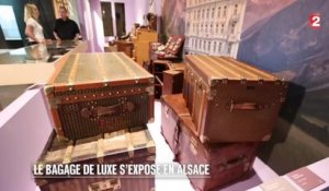 Antiquités - Le bagage de luxe s’expose en Alsace - 2015/07/11