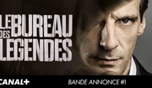 Le Bureau Des Legendes - Bande annonce officielle [HD]