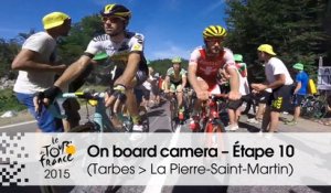 Caméra embarquée / On board camera - Étape 10 (Tarbes / La Pierre-Saint-Martin) - Tour de France 2015
